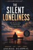 THE SILENT LONELINESS