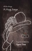 All The Things A Hug Says