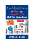 Your Ultimate Guide To Free And Almost Free Stuff For Canadians