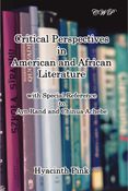 Critical Perspectives in American and African Literature