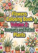 Kawaii Flowers: Bold and Easy Coloring Book - Volume 2