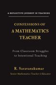 Confessions of a Mathematics Teacher