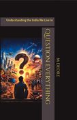 Question Everything