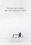 The Beggar Stopped Begging For The Flower