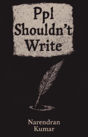 Ppl Shouldn't Write