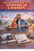 THE HONEST GUIDE TO STUDYING IN CANADA