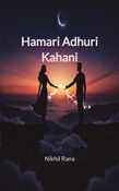 Hamari Adhuri Kahani