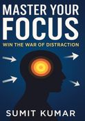 Master Your Focus