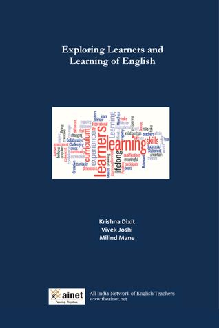 Exploring Learners and Learning of English