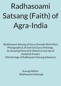 Radhasoami Satsang (Faith) of Agra-India