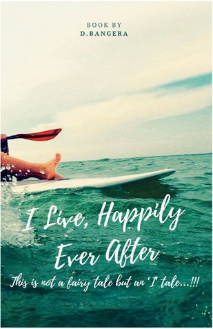 I Live, Happily Ever After