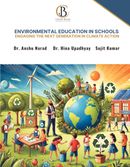 Environmental Education in Schools: Engaging the Next Generation in Climate Action
