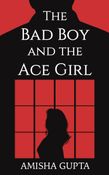 The Bad Boy and the Ace Girl