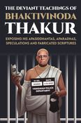 The Deviant Teachings of Bhaktivinoda Thakur