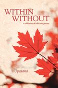 Within Without: a Collection of Reflective Poetry