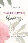 Wallflower, blooming