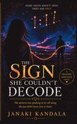 The Sign She Couldn't Decode