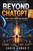 BEYOND ChatGPT