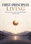 First-Principles Living