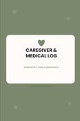 Caregiver & Medical Log Book