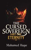 The Cursed Sovereign PART I
