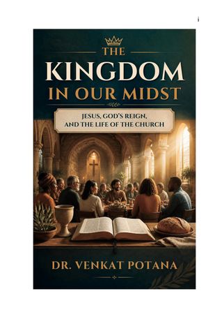 The Kingdom in Our Midst: Jesus, God's Reign, and the Life of the Church