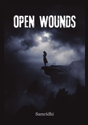 OPEN WOUNDS