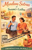 MUNDANE SUTRAS OF SWAMI AND LATHA