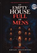 An Empty House Full Of Mens
