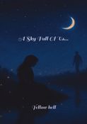 A Sky Full Of Us...