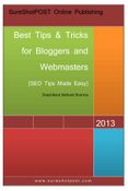 Best Tips and Tricks for Bloggers and Webmasters