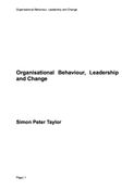 Organisational Behaviour, Leadership and Change