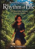 Returning to the Rhythm of Life