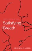 Satisfying Breath
