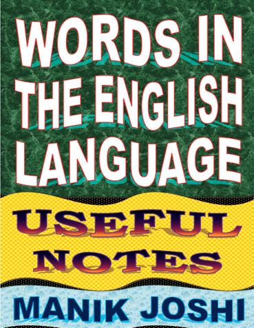 Words In the English Language: Useful Notes