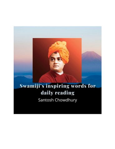 Swamiji’s inspiring words for daily reading