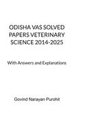 Odisha VAS Solved Papers Veterinary Science 2014-2025