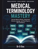 Medical Terminology Mastery