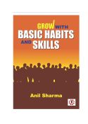 Grow with Basic Habits and Skills
