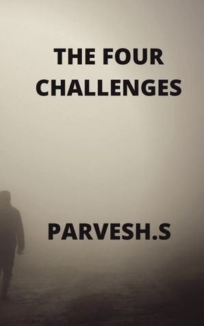 THE FOUR CHALLENGES