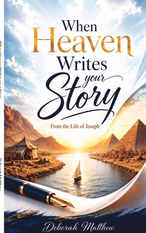 When Heaven Writes your Story