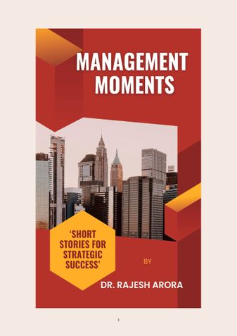 Management Moments ‘Short Stories for Strategic Success’