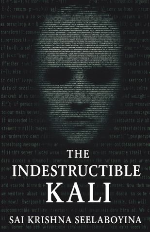The Indestructible Kali