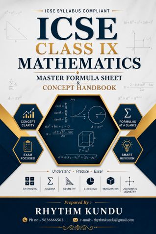 ICSE Class IX Mathematics Master Formula Sheet and Concept Handbook