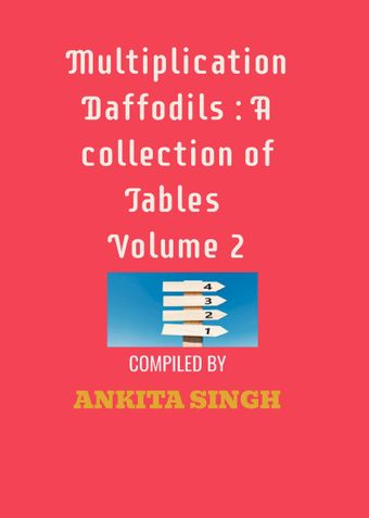 Multiplication Daffodils : A collection of Tables Volume 2