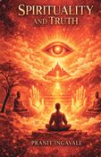 Spirituality and Truth