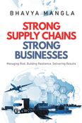 Strong Supply Chains, Strong Businesses
