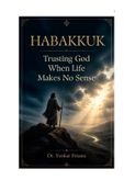 HABAKKUK: Trusting God When Life Makes No Sense