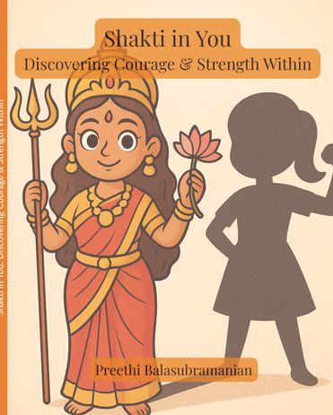 Shakti in You: Discovering Courage and Strength Within