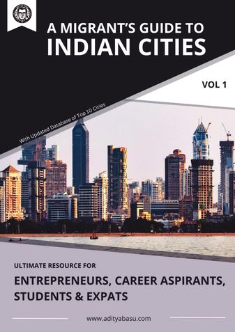 A Migrant’s Guide to Indian Cities (Vol 1)